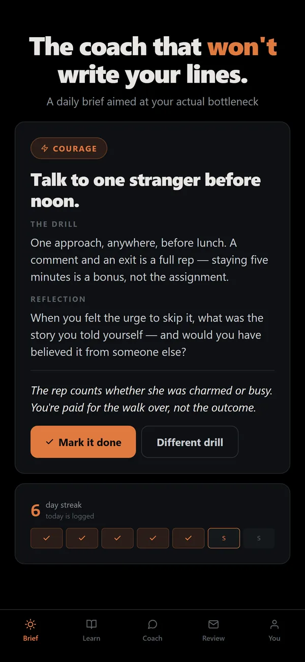 Daily brief with one drill aimed at your weakest stat.